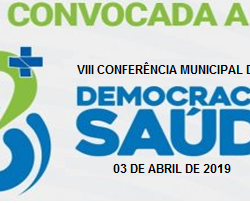 VIII CONFERÊNCIA MUNICIPAL DE SAÚDE