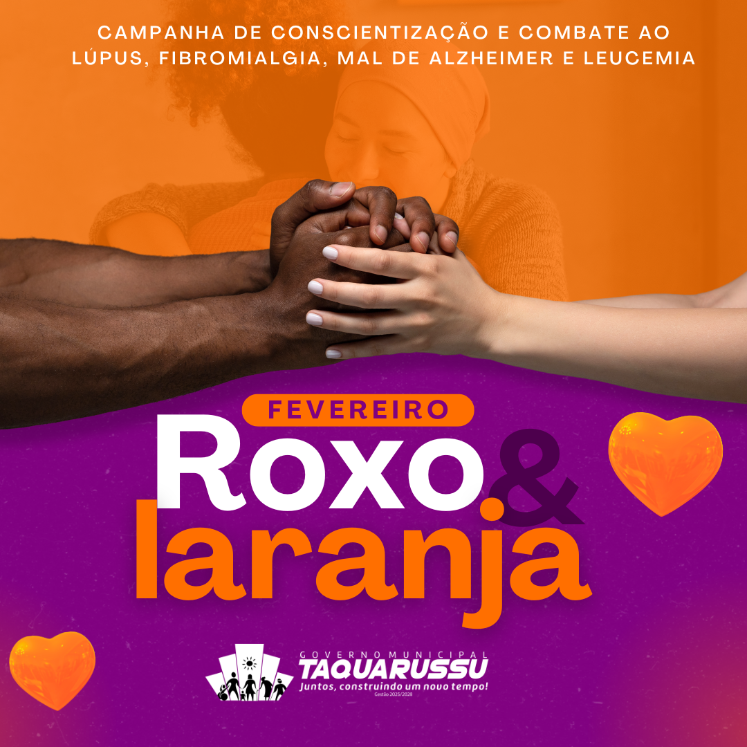 Fevereiro Roxo e Laranja