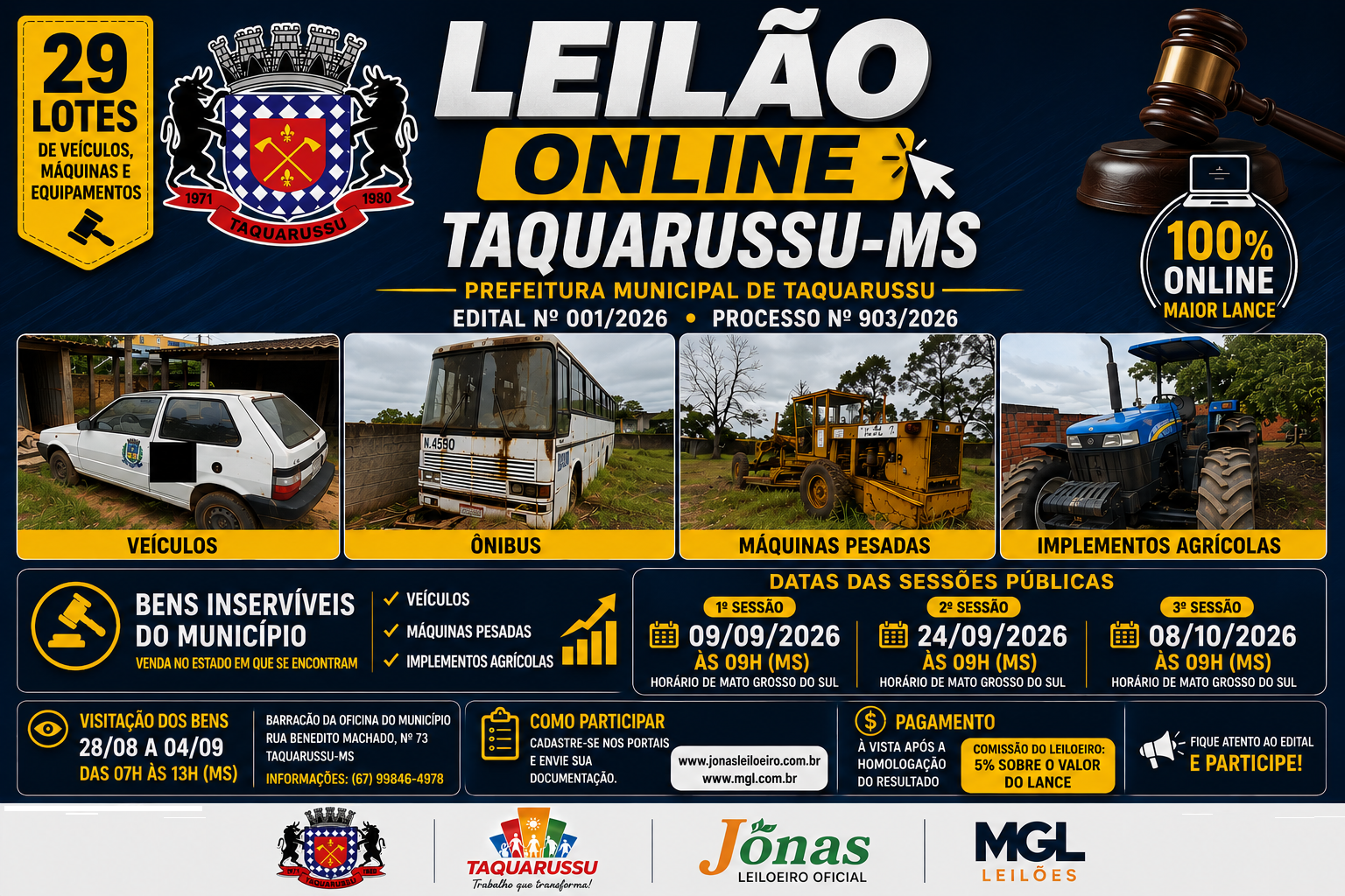 A Prefeitura de Taquarussu/MS, realiza leilão online, com 29 lotes de veículos, máquinas e equipamentos.